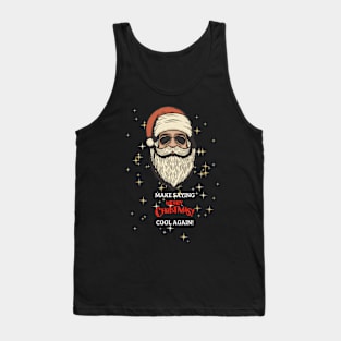 Make Saying Merry Christmas Cool Again Tank Top